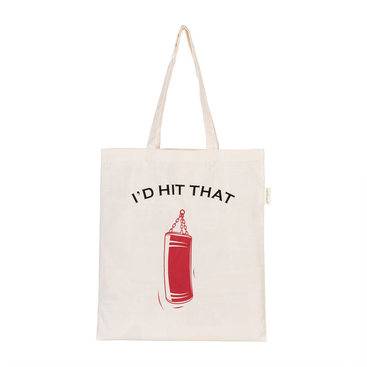 I'd Hit That - Inspirational Tote Bag